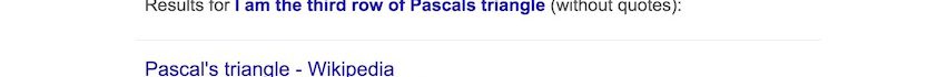 Je suis la troisième colonne du triangle de Pascal – I am the third row of Pascal&rsquo;s triangle